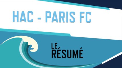 HAC - Paris FC (1-0) : le résumé du match
