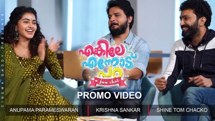 Enkile Ennodu Para Promo _ Shine Tom Chacko - Anupama- Krishna Sankar _ Maniyarayile Ashokan