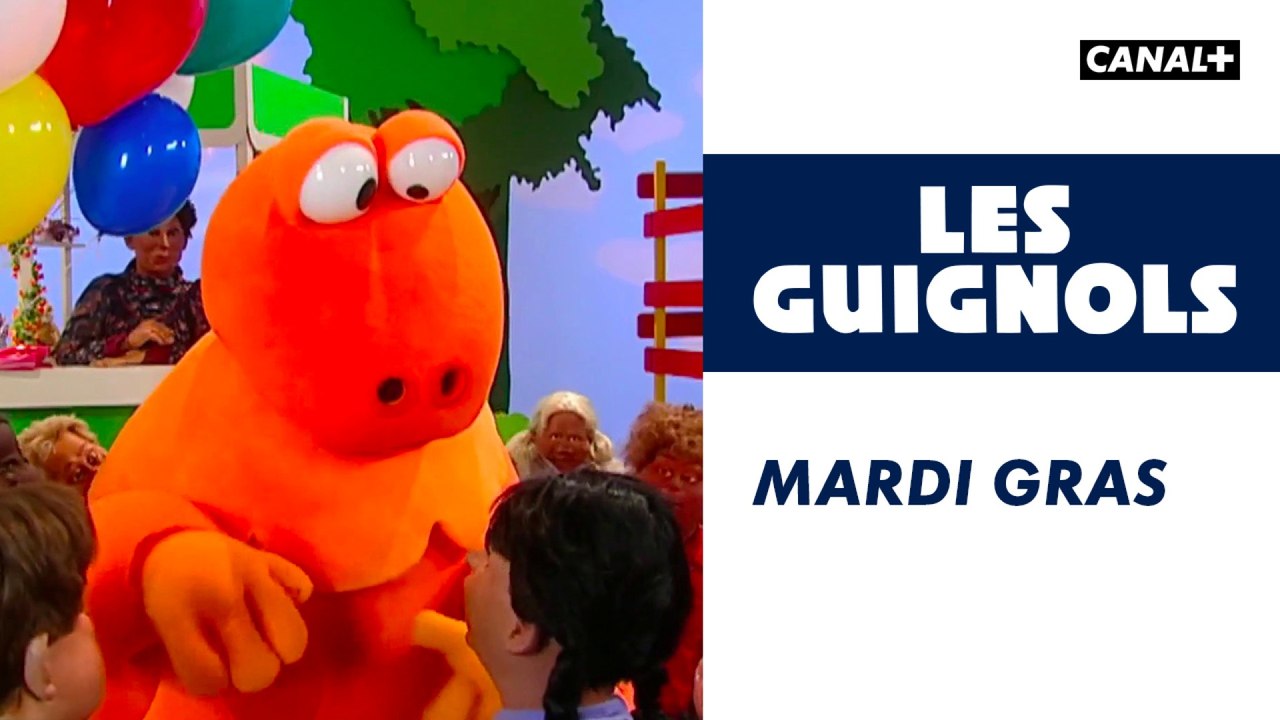 Mardi gras - Les Guignols - CANAL+