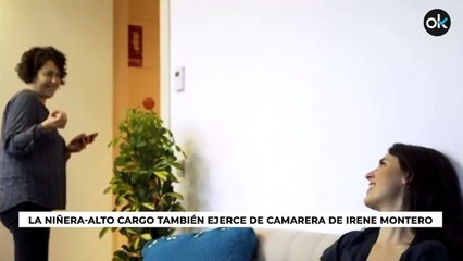 La niñera-alto cargo también ejerce de camarera de Irene Montero