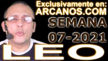 LEO   Horóscopo ARCANOS COM 7 al 13 de febrero de 2021   Semana 07
