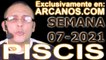 PISCIS   Horóscopo ARCANOS COM 7 al 13 de febrero de 2021   Semana 07