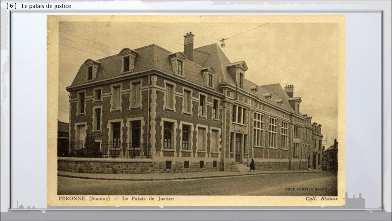 135 - PERONNE, BALADE DANS LE TEMPS,  -- Palais de Justice, Tribunal, Bailliage, Sénéchaussée, cachots & prisons.