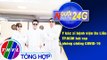 Người đưa tin 24G (18g30 ngày 6/2/2021) - Bác sĩ Bệnh viện Da Liễu TPHCM hát rap phòng chống COVID19