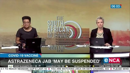 AstraZeneca vaccine may be suspended in SA