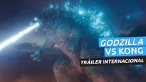 Tráiler internacional de Godzilla vs Kong