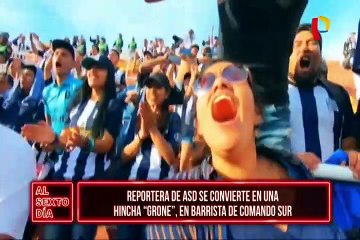 Reportera de ASD se convierte en una hincha “Grone” y barrista del Comando Sur