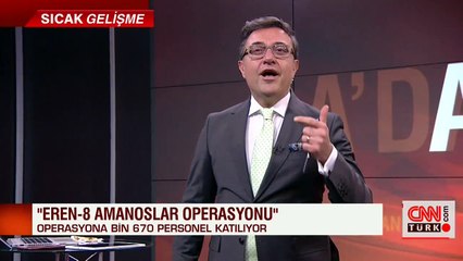 SON DAKİKA: Eren-8 Amanoslar Operasyonu başlatıldı