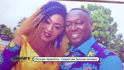 La chirurgie réparatrice, l’espoir des femmes excisées