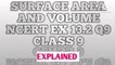 SURFACE AREA AND VOLUME NCERT CBSE CLASS 9 EX 13.2 EXPLAINED Q9.