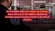 Ces frontières fermées qui font galérer Algériens et binationaux