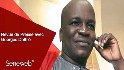 Revue de Presse du 8 Fevrier 2021 avec Georges Dethie