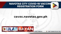 Mga residente o nagtatrabaho sa Navotas City, pwedeng magparehistro para sa COVID-19 vaccine; Navotas Mayor Tiangco, handa ring pabakunahan ang mga hindi taga-Navotas