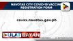 Mga residente o nagtatrabaho sa Navotas City, pwedeng magparehistro para sa COVID-19 vaccine; Navotas Mayor Tiangco, handa ring pabakunahan ang mga hindi taga-Navotas