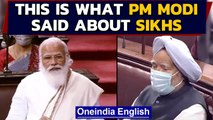 ‘India is very proud of the contribution of Sikhs’ PM replies in the Rajya Sabha | Oneindia News