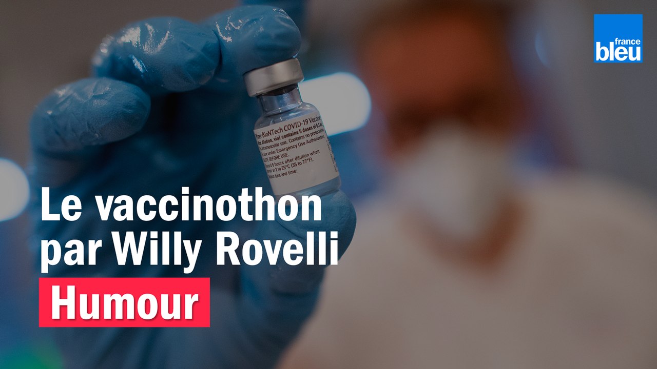 HUMOUR - Le vaccinothon par Willy Rovelli