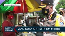 Wali Kota Malang Kritisi PPKM Mikro