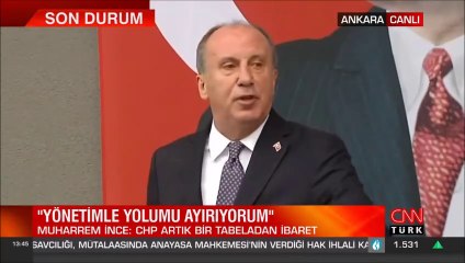 Muharrem İnce, CHP ile yolları ayırma kararı aldığını açıkladı