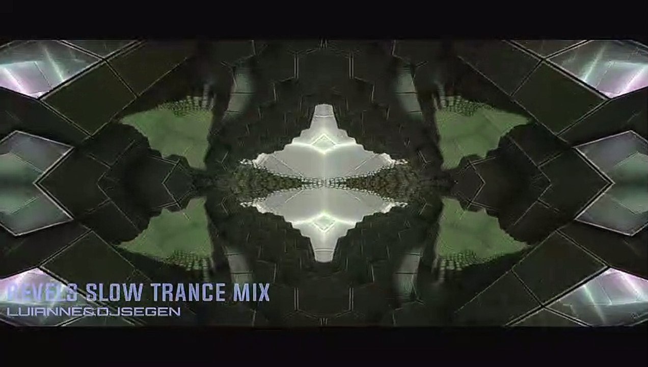 Revels Slow Trance Mix - Luianne&djsegen
