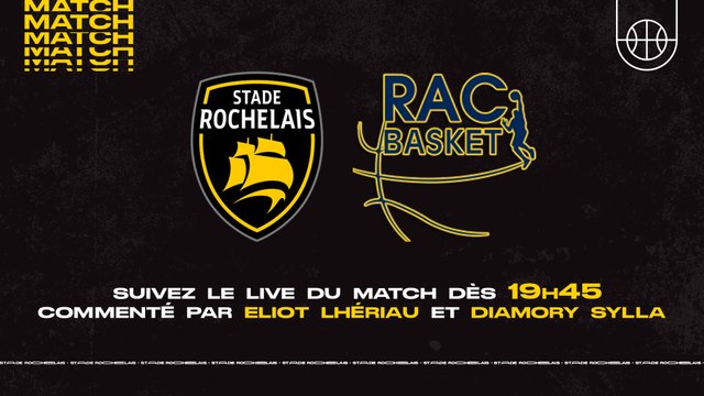 Stade Rochelais Basket / Rueil Athletic Club
