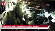 İzmir’de kirayı geciktiren kadının 7 kişi tarafından bayılana kadar dövüldüğü iddiası