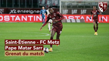 Saint-Étienne - Metz, Pape Matar Sarr Grenat du match