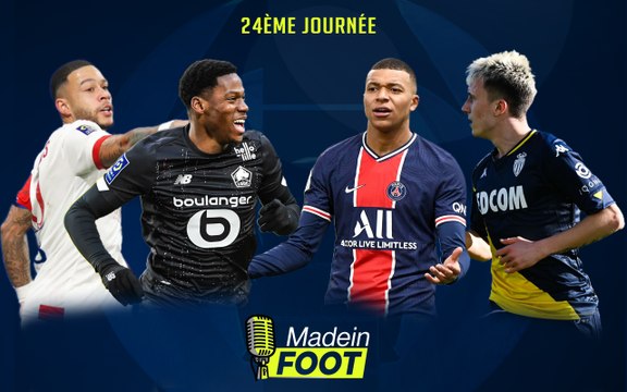 LE PODCAST DE LA J24 DE L1 : LE PSG GAGNE LE CLASSIQUE, LE MHSC SE RELANCE, L'OL ET L'ASM ENCHAÎNENT