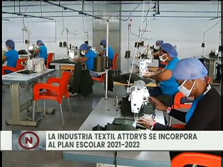 Miranda Produce | Textilera Attdrys se incorpora al Plan Escolar 2021-2022