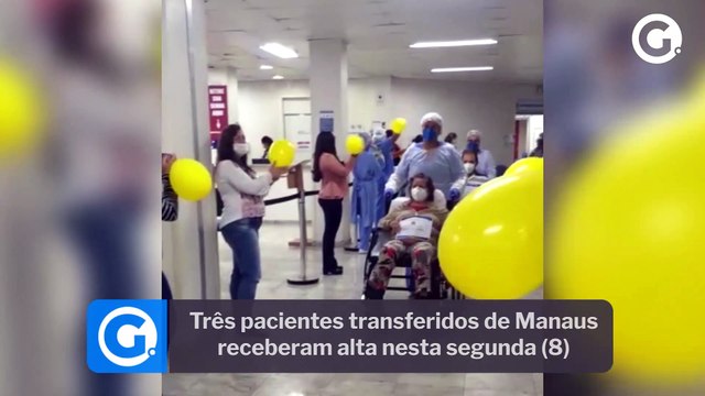 Três pacientes transferidos de Manaus receberam alta nesta segunda (8)