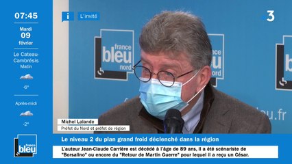 Plan Grand Froid : le préfet du Nord Michel Lalande a déclenché le niveau 2