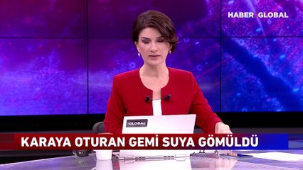 Karaya oturan gemi suya gömüldü
