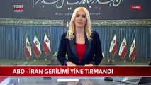 ABD-İran Gerilimi Yine Tırmandı