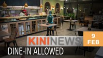 #KiniNews: Dine-in allowed starting tomorrow