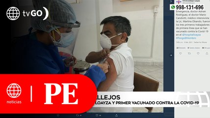 Jefe de UCI del Hospital Loayza es el primer vacunado del Perú | Primera Edición
