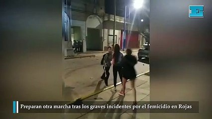 Graves incidentes por el femicidio en Rojas
