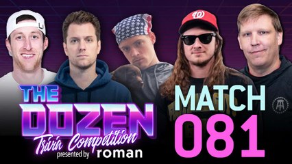 Losing-Streak On The Line For Experts As New Team Of KFC, Pat, & Jetski Arrives (The Dozen pres. by Roman: Episode 081)