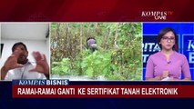 Ramai-Ramai Ganti ke Sertifikat Tanah Elektronik