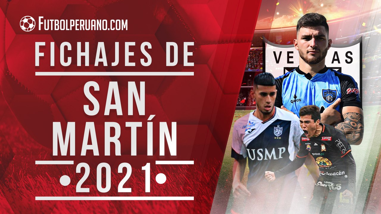 Fichajes del Club Deportivo San Martín para la temporada 2021 - Liga 1