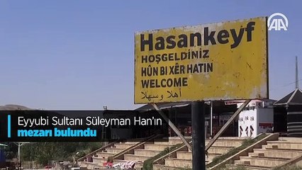Eyyubi Sultanı Süleyman Han'ın mezarı bulundu