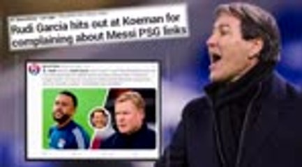 Rudi Garcia 'not important to me' - Koeman