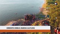 Corrientes cierra el ingreso a las playas