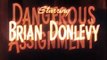 Dangerous Assignment - S1 E12 - The Italian Movie Story Colorized Brian Donlevy Adventure Mystery