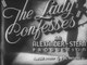 THE LADY CONFESSES (1945) 1/2 V.O.S.T.Fr.