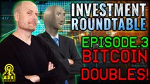 Freedomain Investment Roundtable 3: BITCOIN DOUBLES!