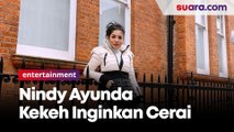 Mediasi Gagal, Nindy Ayunda Kekeh Cerai dengan Askara