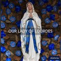 Who Is Our Lady of Lourdes?