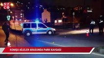 Komşu aileler arasında park kavgası: Bir ölü, 2 yaralı