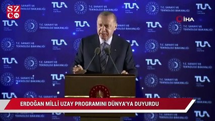 Erdoğan: Ay’a gidiyoruz