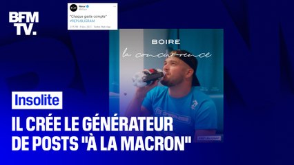 Réseaux sociaux: il crée le générateur de posts "à la Macron"