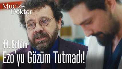 Ezo'yu gözüm tutmadı! - Mucize Doktor 44. Bölüm